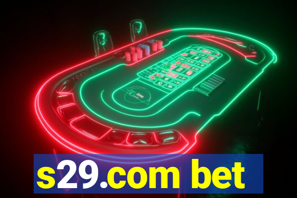 s29.com bet